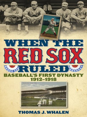 cover image of When the Red Sox Ruled
